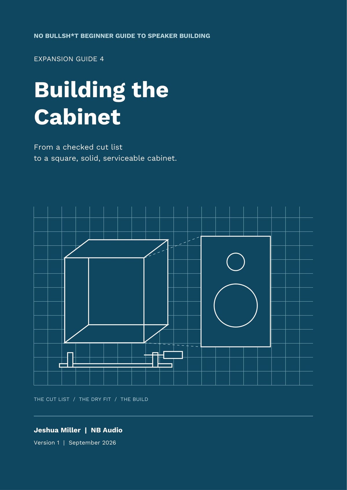 Cover of No Bullsh*t Beginner Guide to Speaker Building, Expansion Guide 4