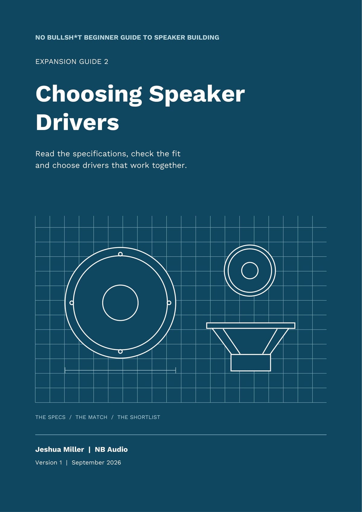 Cover of No Bullsh*t Beginner Guide to Speaker Building, Expansion Guide 2